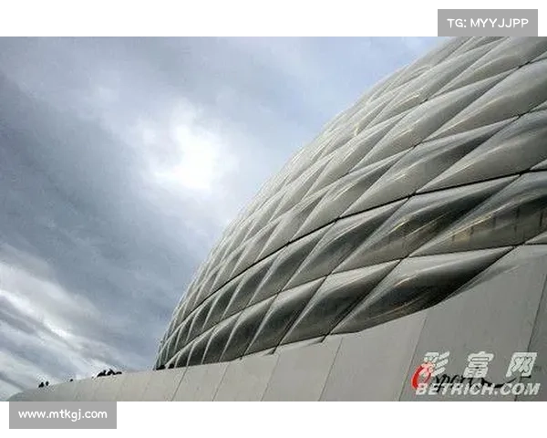 拜仁慕尼黑主场体育场名称背后的历史渊源与文化象征探秘